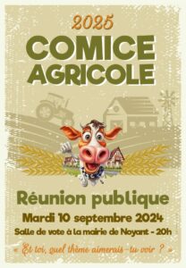 Lire la suite à propos de l’article Comice agricole 2025 – Réunion publique