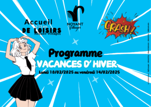 Lire la suite à propos de l’article Accueil de Loisirs – Programme vacances d’hiver​ du 10 au 14 février 2025